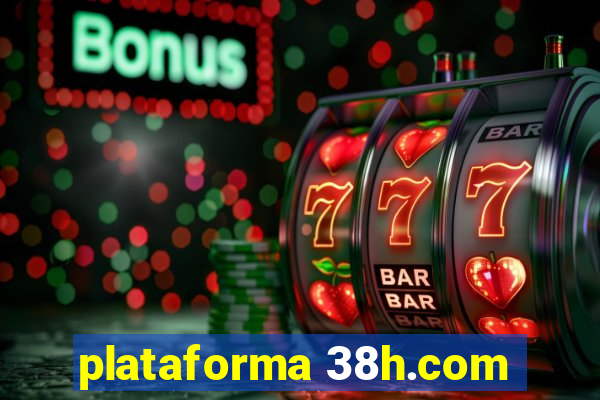 plataforma 38h.com